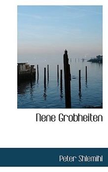 Paperback Nene Grobheiten Book