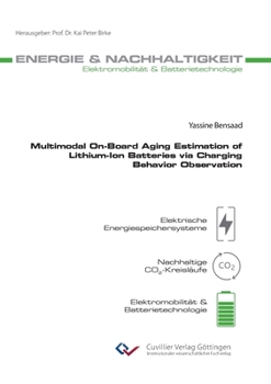 Paperback Multimodal On-Board Aging Estimation of Lithium-Ion Batteries via Charging Behavior Observation Book