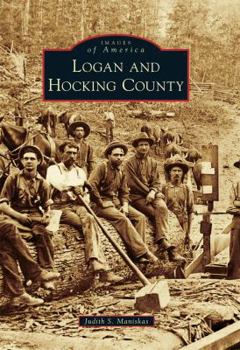 Logan and Hocking County - Book  of the Images of America: Ohio