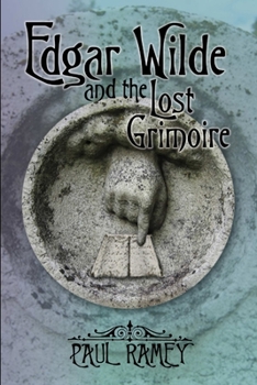 Paperback Edgar Wilde and the Lost Grimoire Book