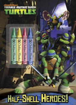 Paperback Half-Shell Heroes! (Teenage Mutant Ninja Turtles) Book