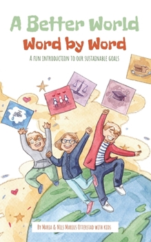 Paperback A Better World: word by word Book