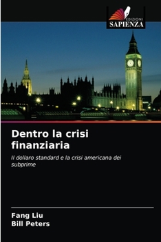 Paperback Dentro la crisi finanziaria [Italian] Book