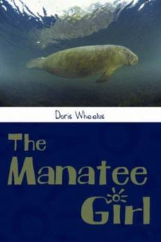 Paperback The Manatee Girl Book