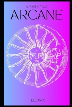 Arcane: A Poetic Tale