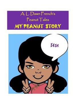 Paperback My Peanut Story (U): Essay Writing Project Book