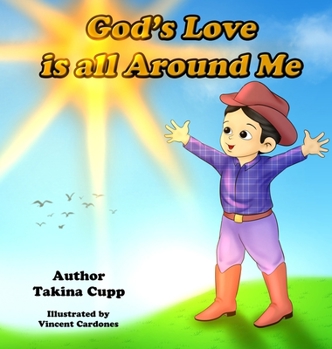 Hardcover God's Love Is All Around Me. Book