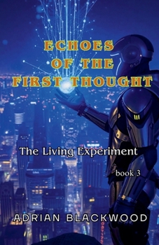 Paperback Echoes of the First Thought Book