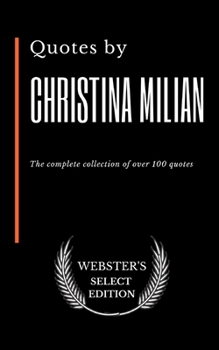 Paperback Quotes by Christina Milian: The complete collection of over 100 quotes Book