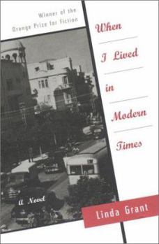 Hardcover When I Lived in Modern Times Book