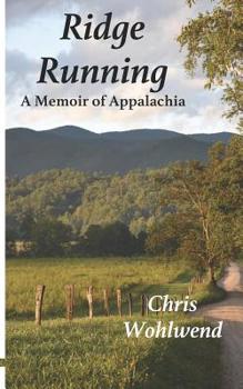 Paperback Ridge Running: A Memoir of Appalachia Book