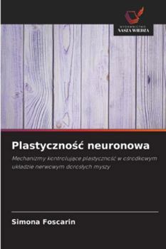 Paperback Plastycznośc neuronowa [Polish] Book