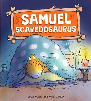 Paperback Samuel Scaredosaurus Book