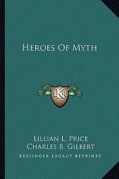 Paperback Heroes Of Myth Book