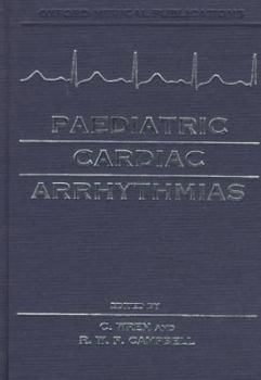 Hardcover Paediatric Cardiac Arrhythmias Book