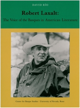 Robert Laxalt: The Voice of Basques in North American Literature (Occasional Papers)