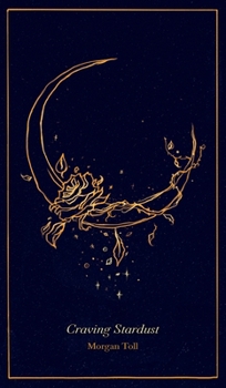 Hardcover Craving Stardust Book