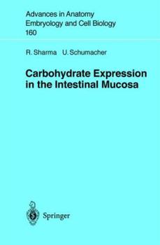 Paperback Carbohydrate Expression in the Intestinal Mucosa Book