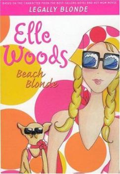 Paperback Elle Woods: Beach Blonde Book