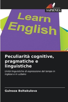 Paperback Peculiarità cognitive, pragmatiche e linguistiche [Italian] Book