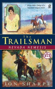 Mass Market Paperback The Trailsman #272: Nevada Nemesis Book
