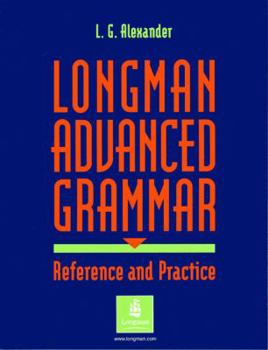 Hardcover Longman Advanced Grammar: Reference and Practice Book