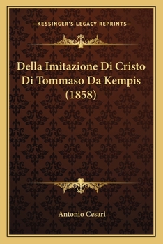 Della Imitazione Di Cristo Di Tommaso Da Kempis (1858)