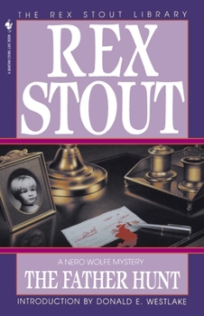 The Father Hunt - Book #43 of the Nero Wolfe