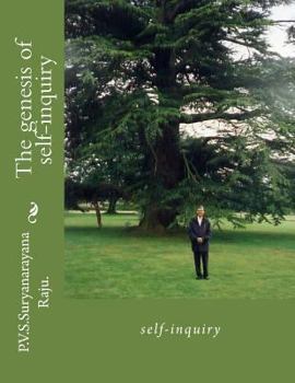 Paperback The genesis of self-inquiry: self-inquiry Book