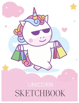 Unicorn SketchBook: Unicorn Is Real Dream Come True Magical Unicorn Kawaii Blank Large SketchBook for Kids and Girls to Draw White Paper Activity Book 8.5 x 11 Inches 110 Pages