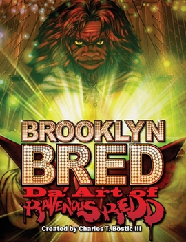 Paperback Brooklyn Bred Da' Art of Ravenous Redd Book