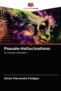 Paperback Pseudo-Hallucinations [French] Book
