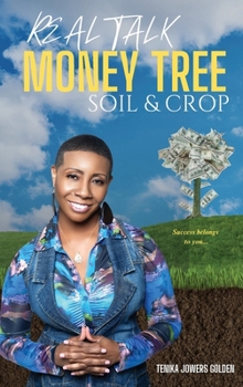 Hardcover Real Talk Money Tree Soil & Crop Book