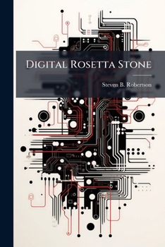 Digital Rosetta Stone: A Conceptual Model for Maintaining Long-Term Access to Digital Documents
