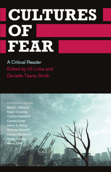Paperback Cultures of Fear: A Critical Reader Book