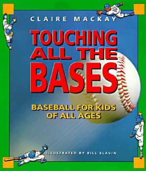Paperback Touching All the Bases Book