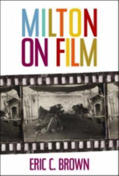 Milton on Film - Book  of the Medieval & Renaissance Literary Studies