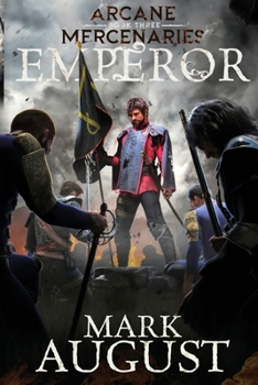 Paperback Arcane Mercenaries: Emperor Book
