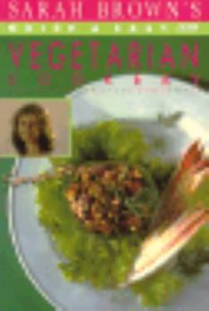 Paperback Sarah Brown's Quick and Easy Vegetarian Cookery Book