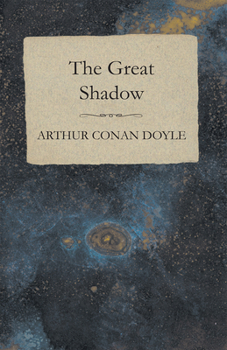 Paperback The Great Shadow - And Other Napoleonic Tales Book
