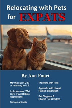 Paperback Relocating with Pets for Expats Book