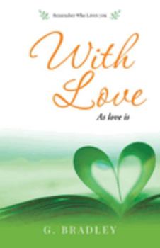 Paperback With Love: As Love Is Book