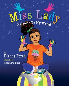Paperback Miss Lady: Welcome To My World Book