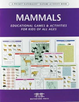 Paperback Mammals Nature Activity Book: Educational Games & Activities for Kids of All Ages (Children's Nature Activity Book) Book