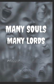 Many Souls Many Lords