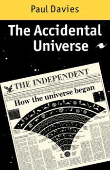 Paperback The Accidental Universe Book