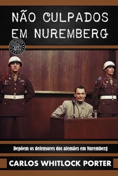 Paperback N?o culpados em Nuremberg [Portuguese] Book