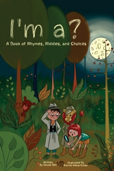 Paperback I'm a?: A Book of Rhymes, Riddles, and Choices Book