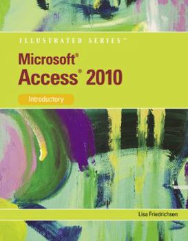 Paperback Microsoft Office Access 2010: Introductory Book