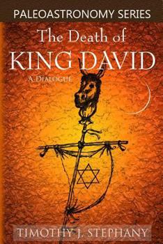 Paperback The Death of King David: A Dialogue Book